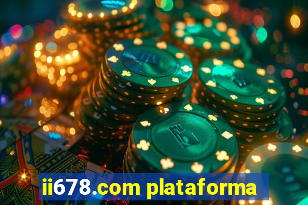 ii678.com plataforma